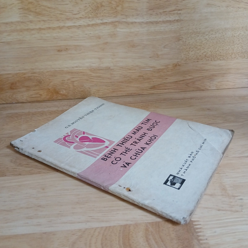 Bệnh Thiếu Máu Tim Có Thể Tránh Được Và Chữa Khỏi (Xb 1981) - Gs. Nguyễn Thiện Thành 455898