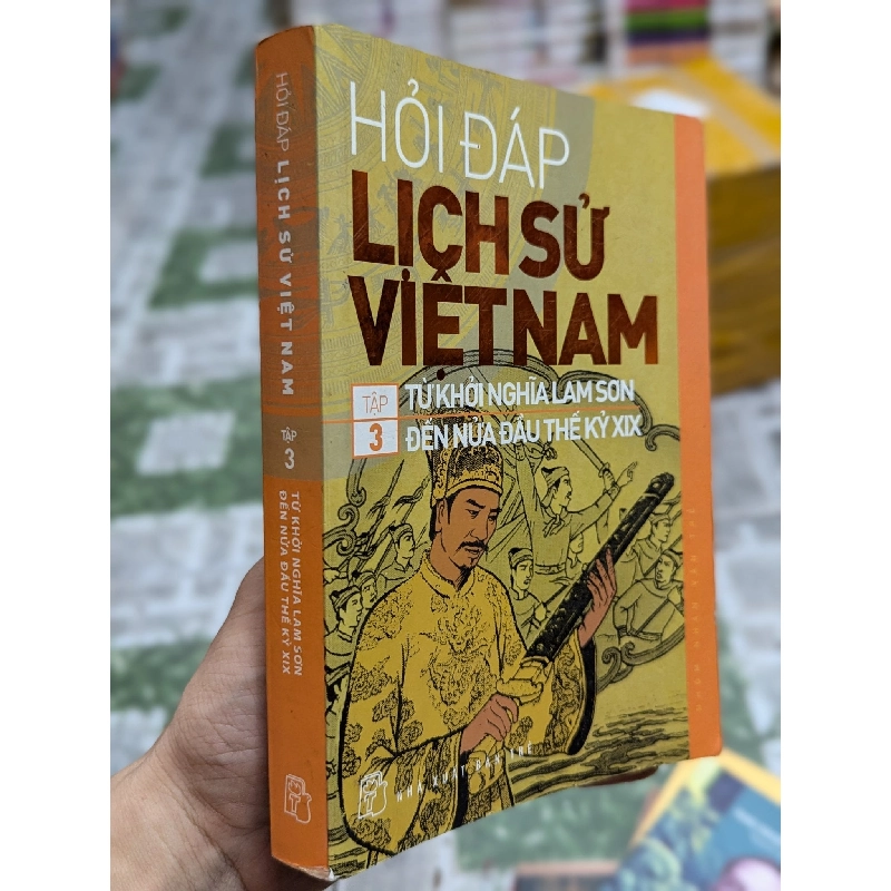 Hỏi đáp lịch sử Việt Nam - Nhóm Nhân Văn Trẻ 124509