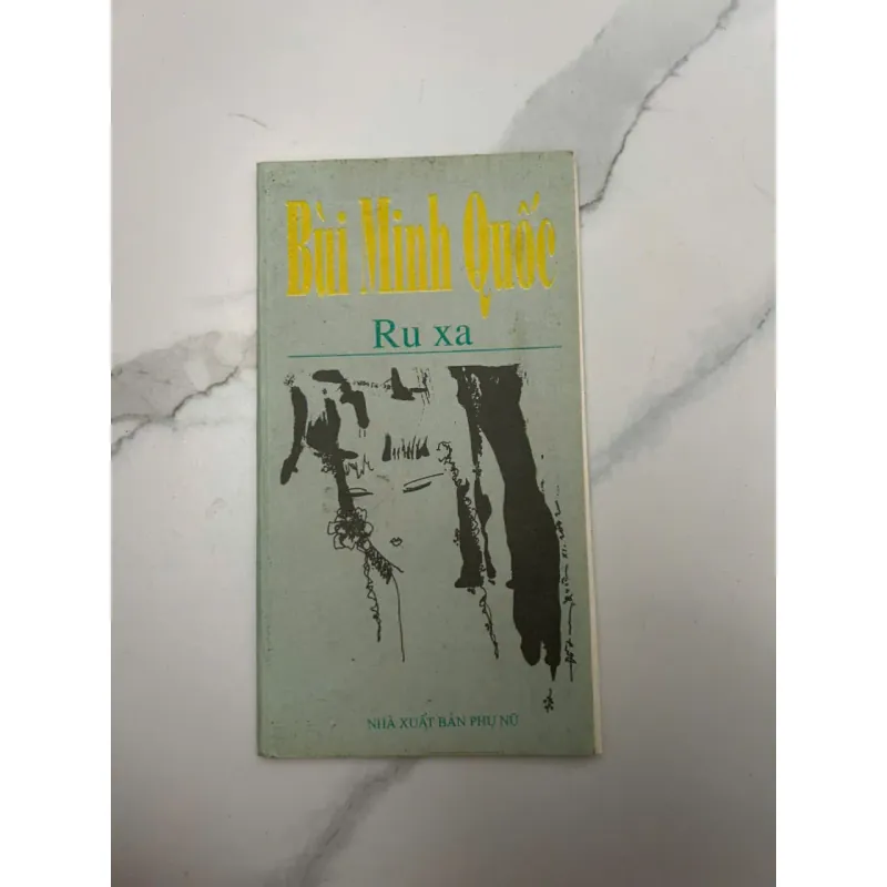 Ru xa - Bùi Minh Quốc 659369