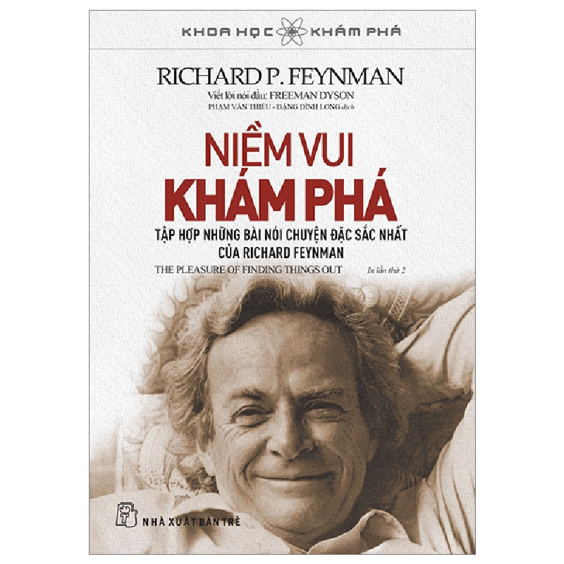 Khoa Học Khám Phá - Niềm Vui Khám Phá - Richard P. Feynman (Mới 100%) Kiến thức bách khoa, NXB Trẻ - SÁCH ĐẠI HỌC 492421