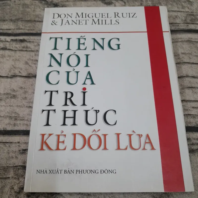 Tiếng nói của tri thức - Kẻ dối lừa. Don Miguel Ruiz 673741