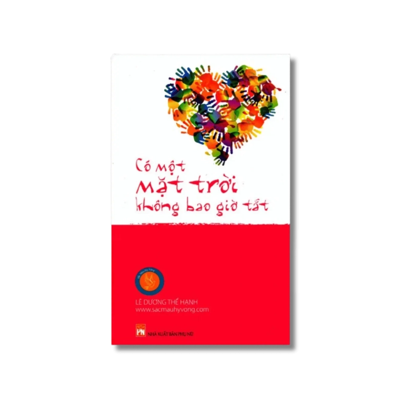 Có một mặt trời không bao giờ tắt - Lê Dương Thể Hạnh 721323