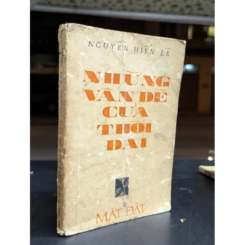 Những vấn đề của thời đại - Nguyễn Hiến Lê 574190