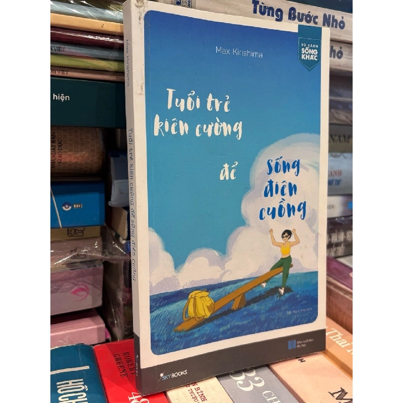 Tuổi Trẻ Kiên Cường Để Sống Điên Cuồng - Max Kirishima 1002668