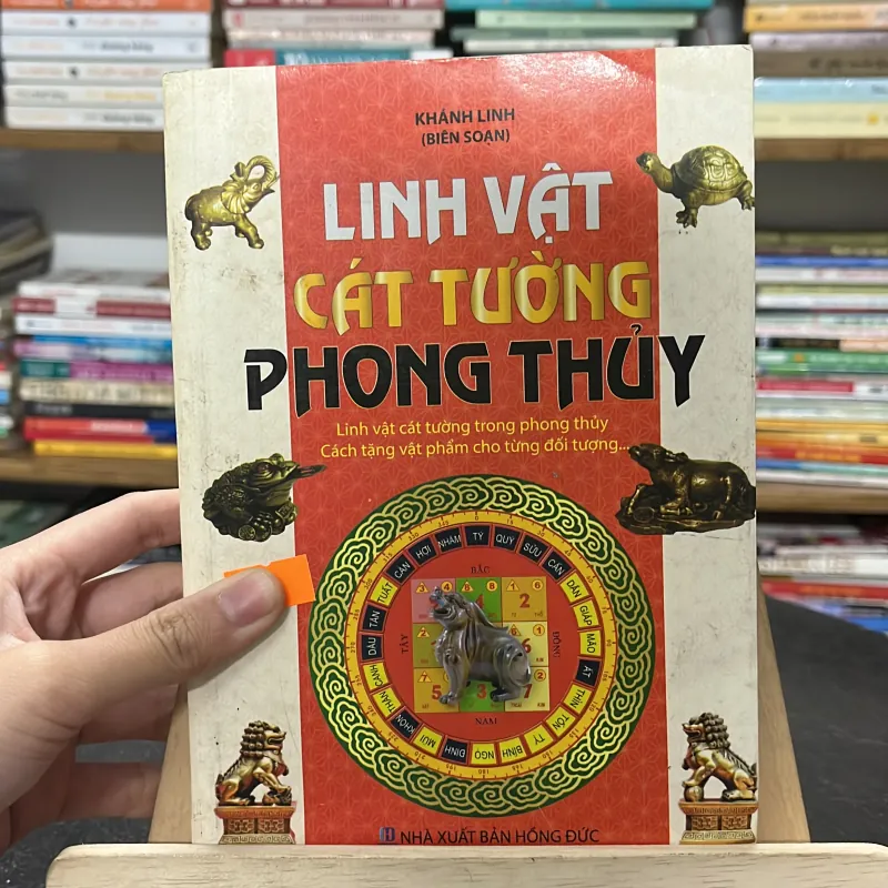 📕 Sách “Linh Vật Cát Tường Phong Thủy” – Khánh Linh (biên soạn)  747412