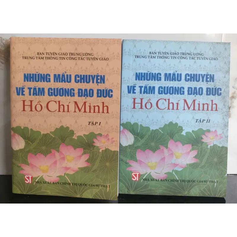 Những Mẩu Chuyện Về Tấm Gương Đạo Đức Hồ Chí Minh - Bộ 2 tập 777686