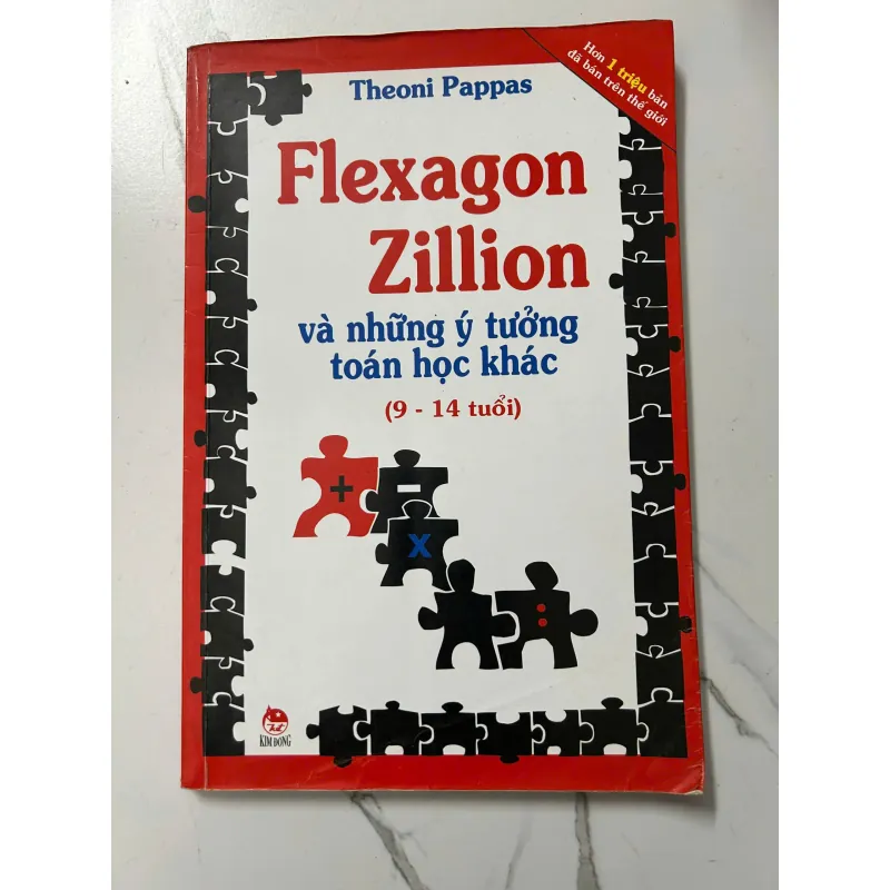 Flexagon Zillion và những ý tưởng toán học khác - Theoni Pappas 798208
