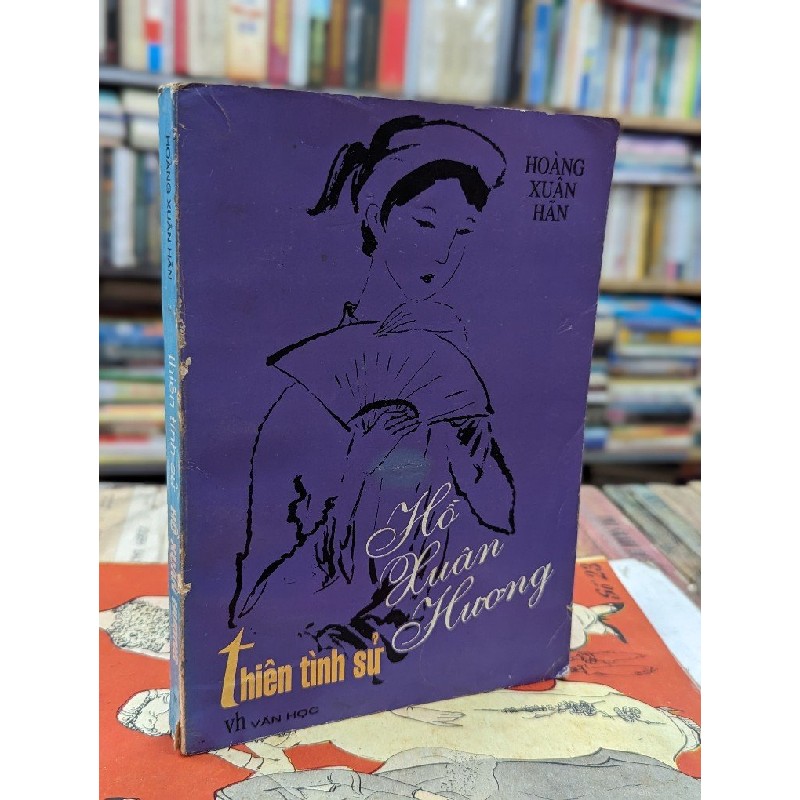 Thiên tình sử Hồ Xuân Hương - Hoàng Xuân Hãn 52944