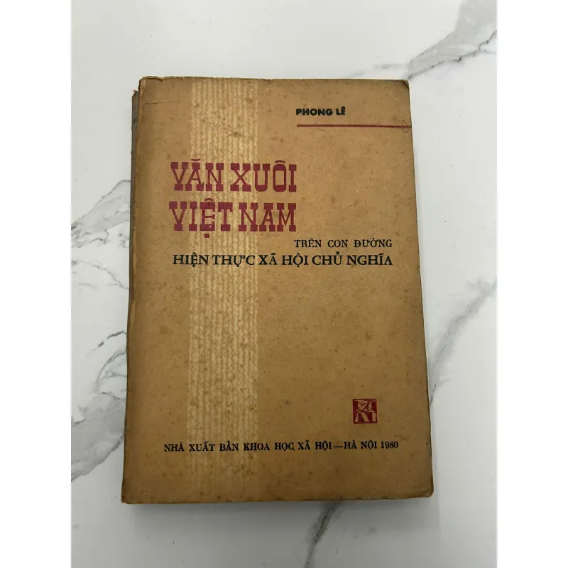 Văn xuôi Việt Nam trên con đường hiện thực xã hội chủ nghĩa – Phong Lê 718213