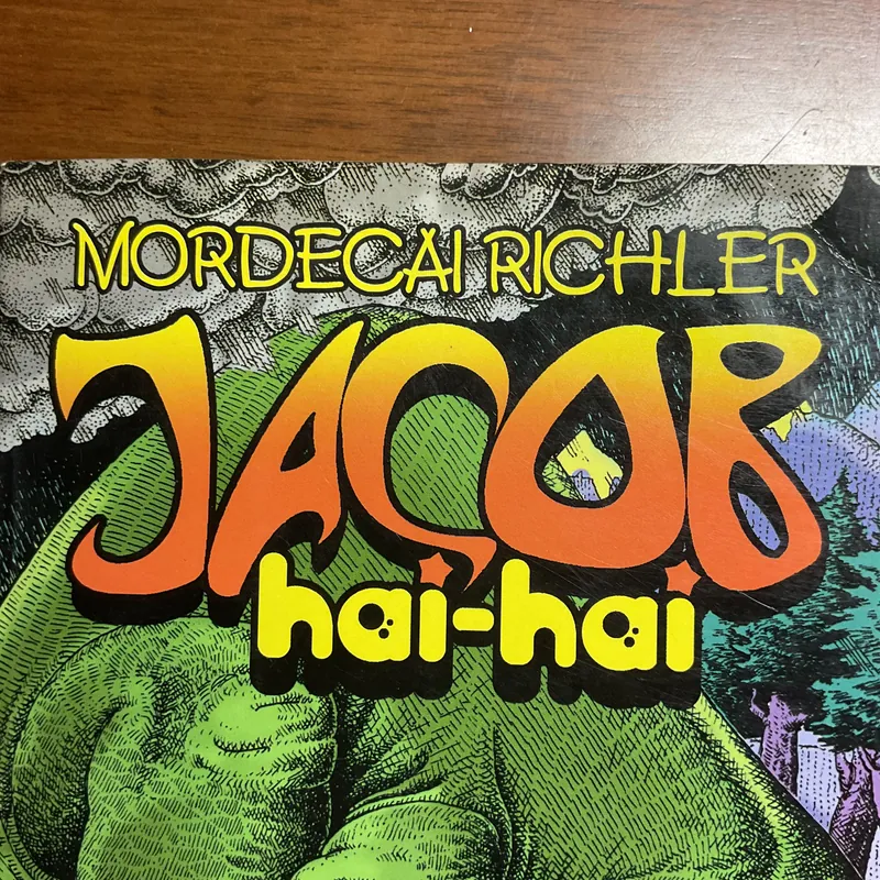 [KỲ ẢO - PHIÊU LƯU] Jacob Hai-hai - Mordecai Richler 697064
