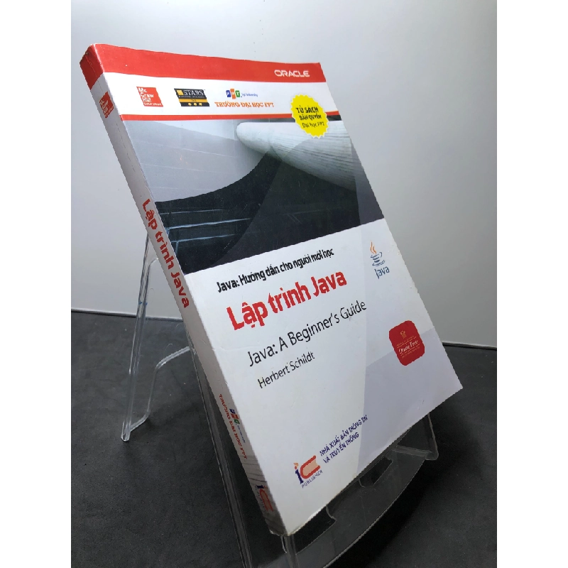 Lập trình Java Hướng dẫn cho người mới học 2015 FPT mới 85% bẩn nhẹ Herbert Schildt HPB2307 GIÁO TRÌNH, CHUYÊN MÔN 348533