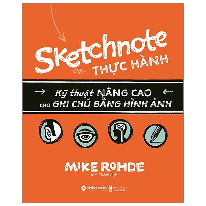 Sketchnote Thực Hành - Mike Rohde ASB.PO Oreka Blogmeo 230225 515622