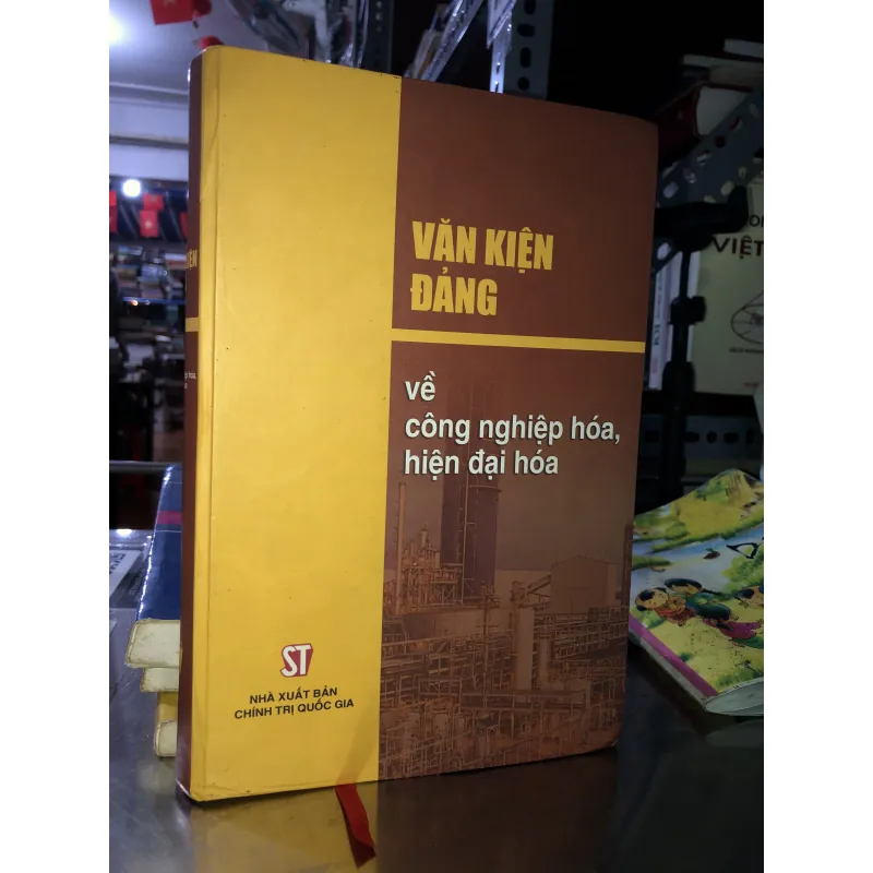 Văn kiện Đảng về công nghiệp hóa, hiện đại hóa  755309