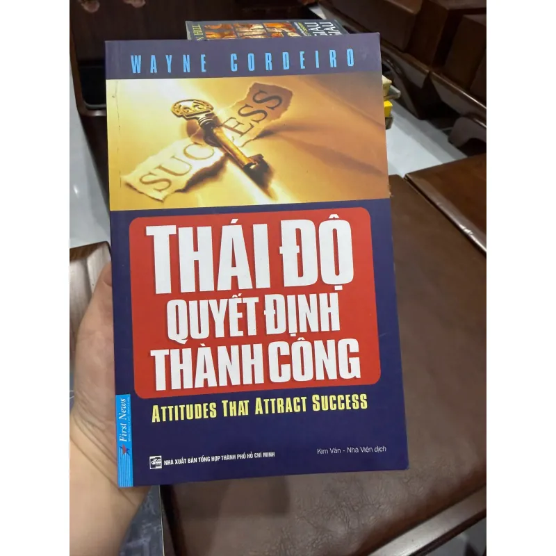 THÁI ĐỘ QUYẾT ĐỊNH THÀNH CÔNG – Wayne Cordeiro | Sách thay đổi tư duy & thái độ sống- K3 1003617