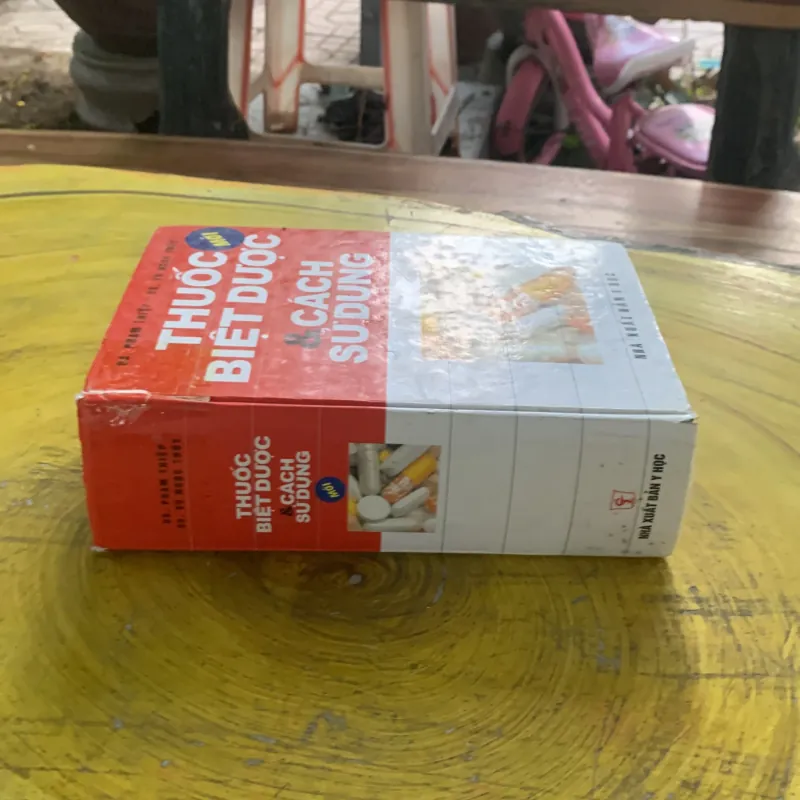 THUỐC BIỆT DƯỢC & CÁCH SỬ DỤNG - DS. PHẠM THIỆP & DS. VŨ NGỌC THUÝ 935184