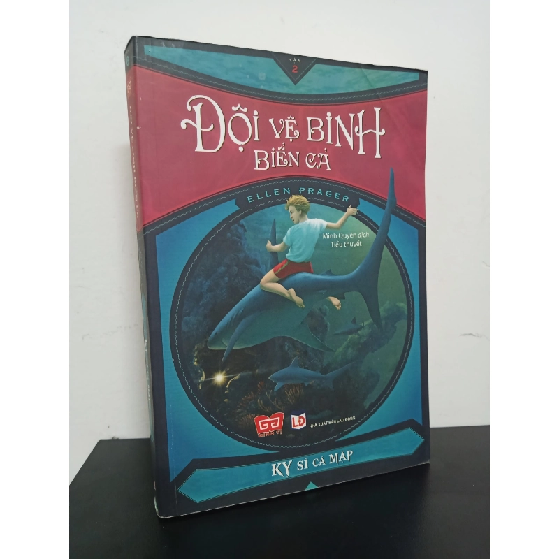 Đội Vệ Binh Biển Cả - Kỵ Sĩ Cá Mập (Tập 2) - Ellen Prager New 90% HCM.ASB2112 Rebooks.vn 943392