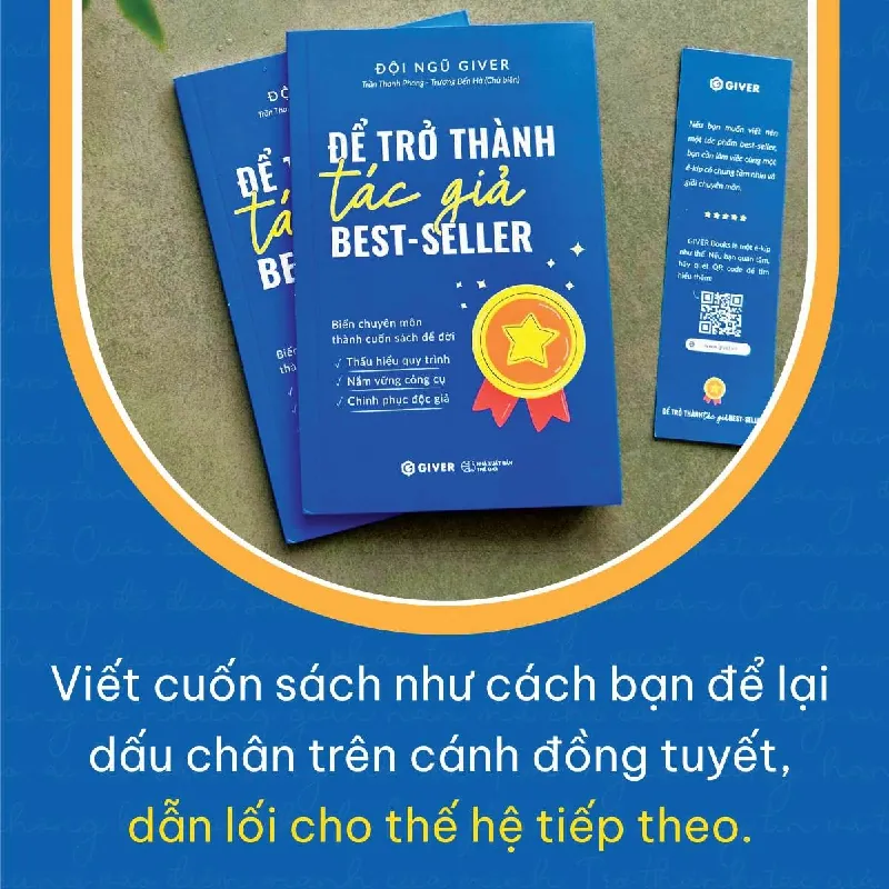 Để Trở Thành Tác Giả Best Seller - Đội Ngũ GIVER - GIVER BOOKS - MARKETING KINH DOANH 595445