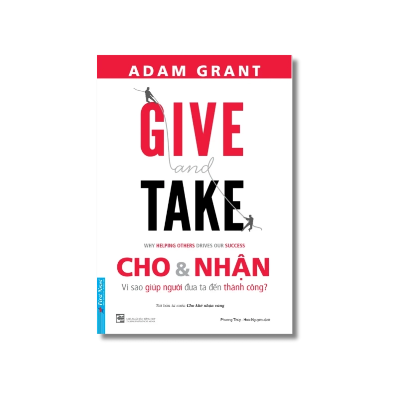 GIVE and TAKE_Cho & Nhận - Adam Grant Vanvosach 722234
