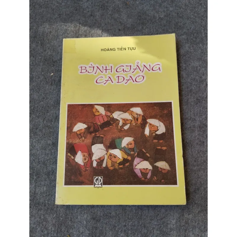 BÌNH GIẢNG CA DAO 719978