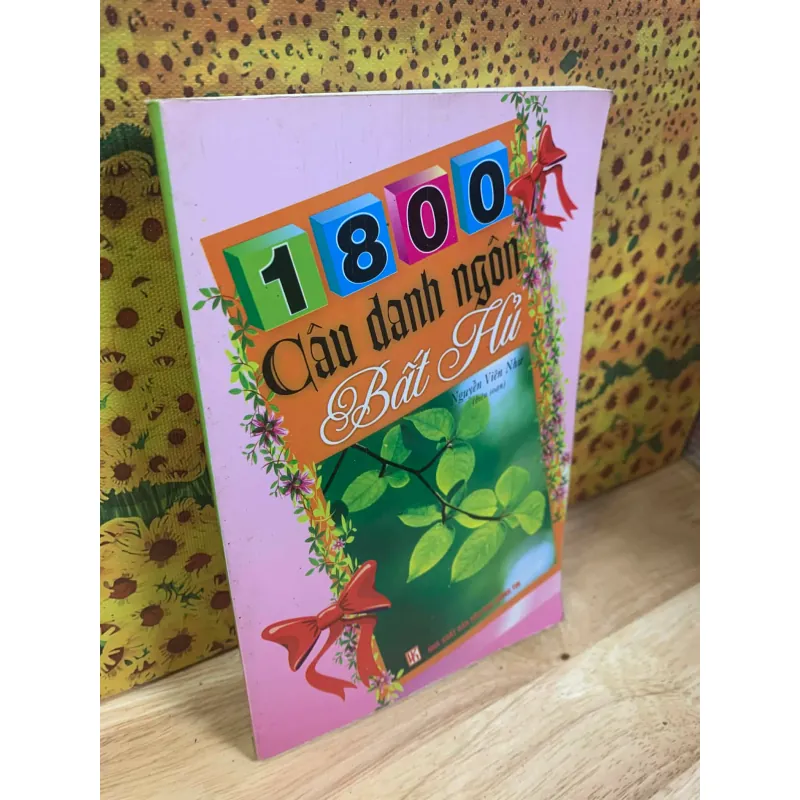 Sách tặng KÈM cho khách CÓ ĐƠN (mỗi đơn có thể chọn 1 cuốn) - 1800 Câu Danh Ngôn Bất Hủ 928383