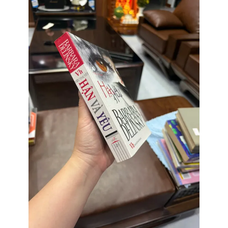 HẬN VÀ YÊU – Barbara Delinsky | Tiểu thuyết tâm lý – tình cảm hấp dẫn- K2 998259