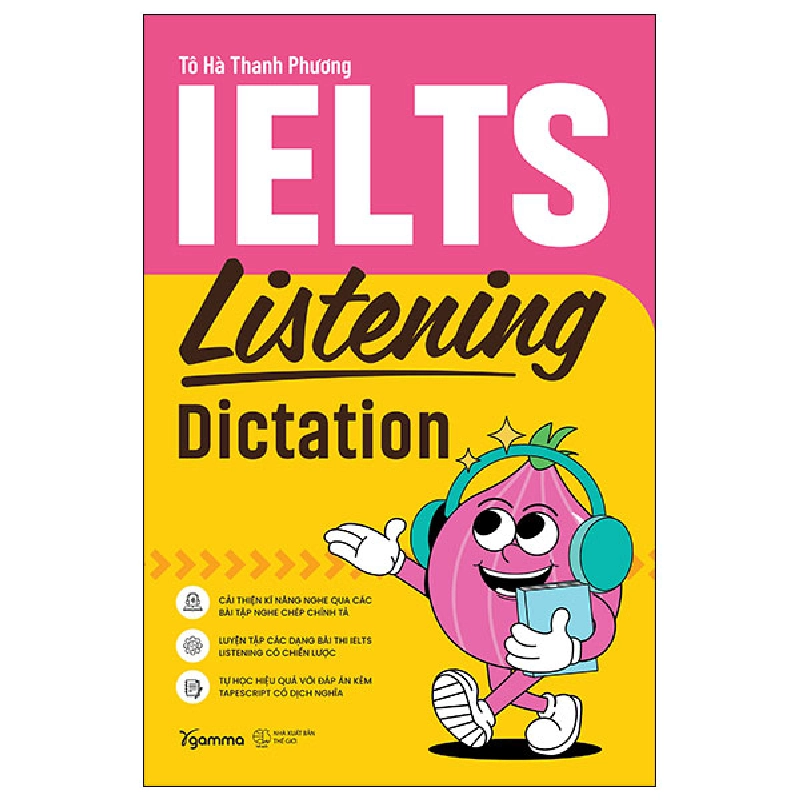 IELTS Listening Dictation - Tô Hà Thanh Phương 444594