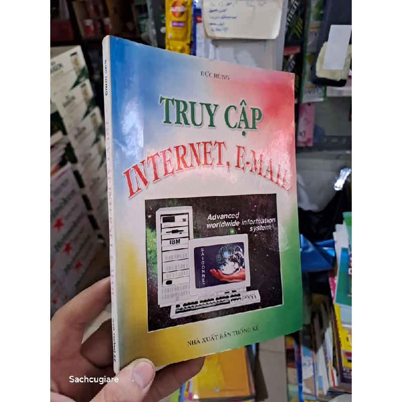 Truy cập internet email - Đức Hùng 2003 mới 80% ố Sách công nghệ thông tin HCM2702 930200