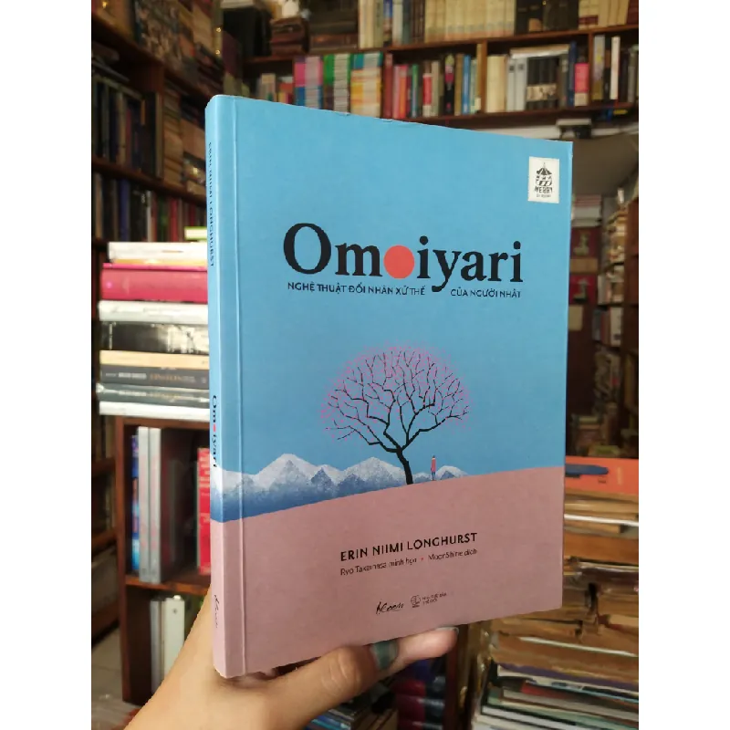 Omoiyari - Nghệ thuật đối nhân xử thế của người Nhật - Erin Niimi Longhurst 713434