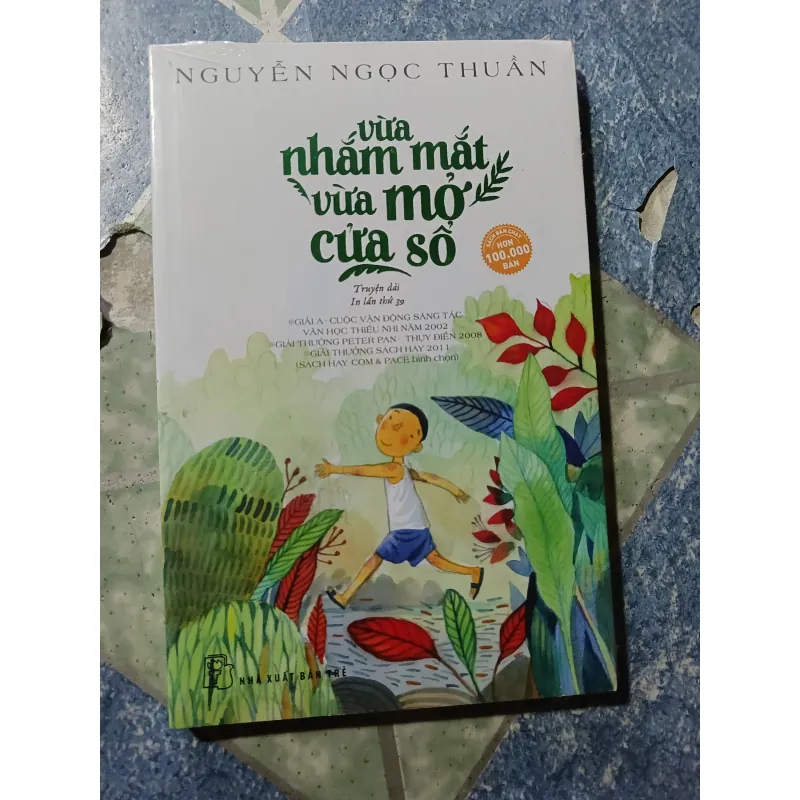 Vừa nhắm mắt vừa mở cửa sổ - Nguyễn Ngọc Thuận 973988