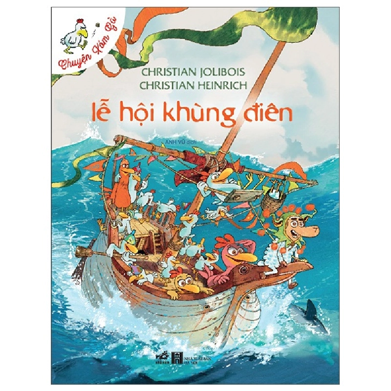Chuyện Xóm Gà - Lễ Hội Khùng Điên (2025) - Christian Jolibois, Christian Heinrich 709110