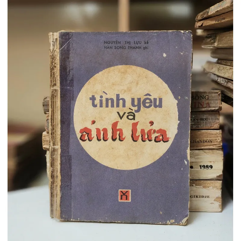 Hồi ký cách mạng: TÌNH YÊU - ÁNH LỬA (anh hùng Nguyễn Thị Lựu) 975204