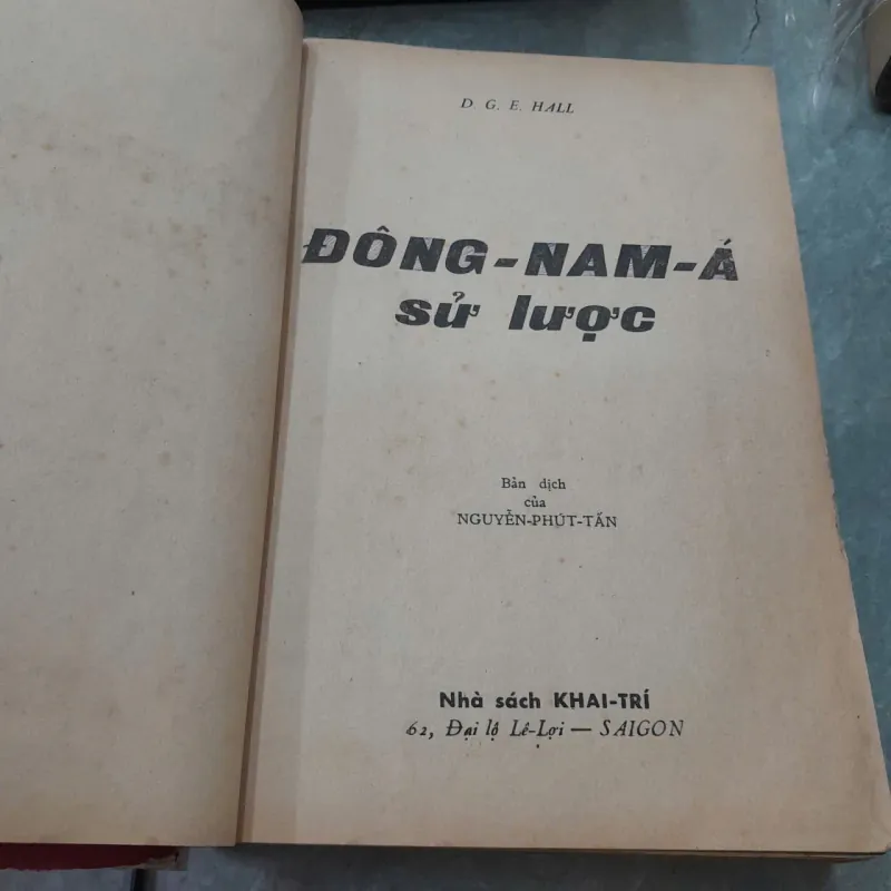 ĐÔNG NAM Á SỬ LƯỢC - NGUYỄN PHÚT TẤN 778650