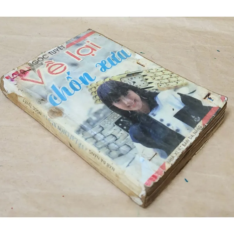 VỀ LẠI CHỐN XƯA - Tiểu thuyết lãng mạn Việt Nam xưa, tác giả Ngọc Tuyết 703531