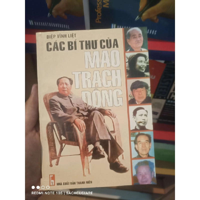 Các bí thư của Mao Trạch Đông - Diệp Vĩnh Liệt Lịch sử thế giới VAVO1004 1007760