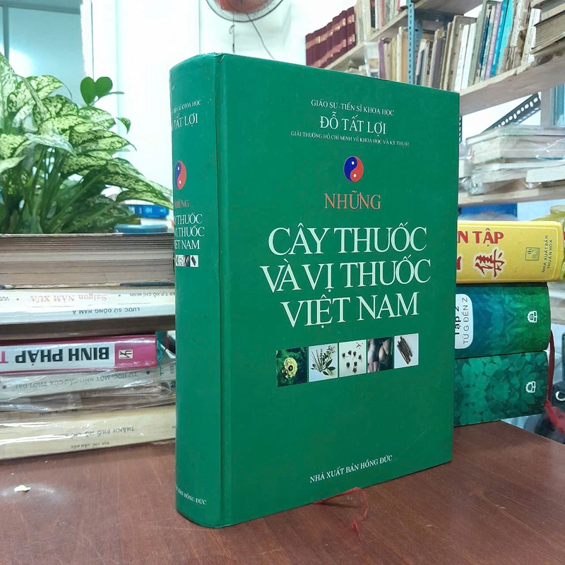 NHỮNG CÂY THUỐC VÀ VỊ THUỐC VIỆT NAM - ĐỖ TẤT LỢI 455996