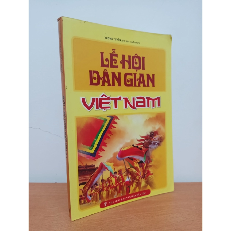 [Phiên Chợ Sách Cũ] Lễ Hội Dân Gian Việt Nam (2009) - Vương Tuyển S2308 542220