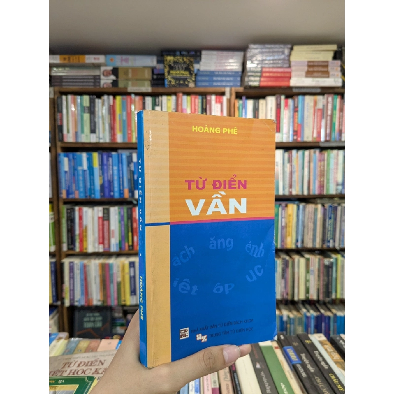 Từ điển Vần - Hoàng phê 499637