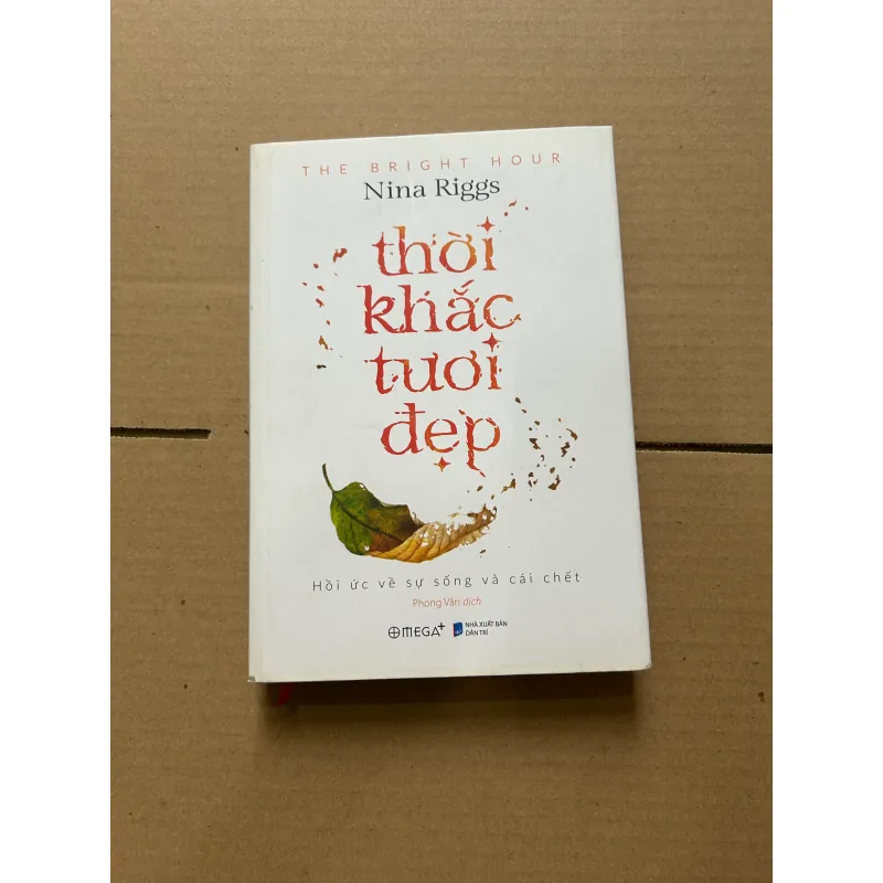 Thời khắc tươi đẹp (bìa cứng) 976963