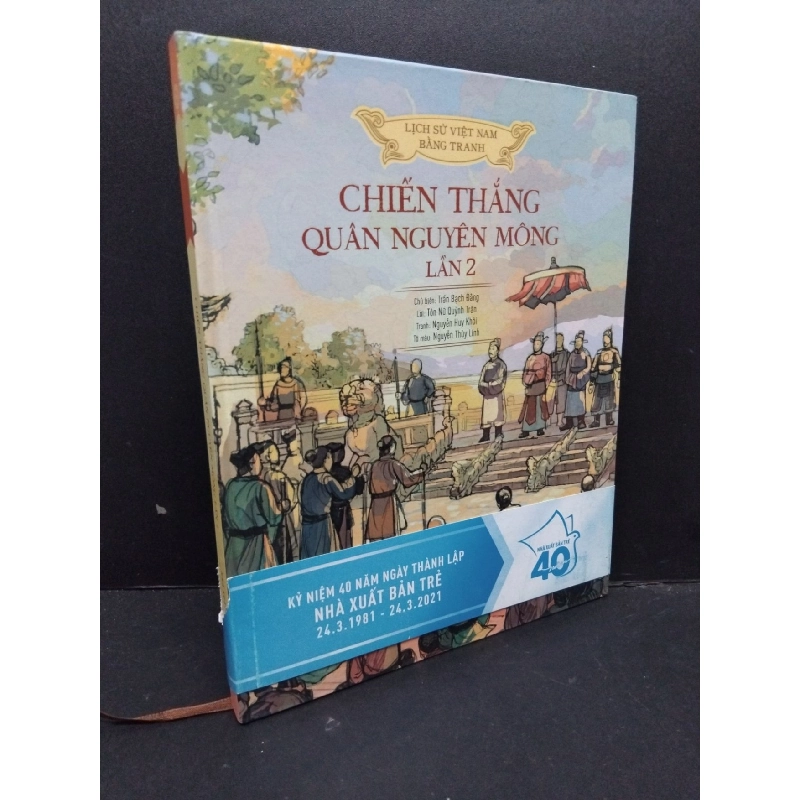 Chiến thắng quân Nguyên Mông lần 2 - Lịch sử Việt Nam bằng tranh (bìa cứng) mới 90% bẩn nhẹ 2021 HCM2809 Trần Bạch Đằng LỊCH SỬ - CHÍNH TRỊ - TRIẾT HỌC 916990