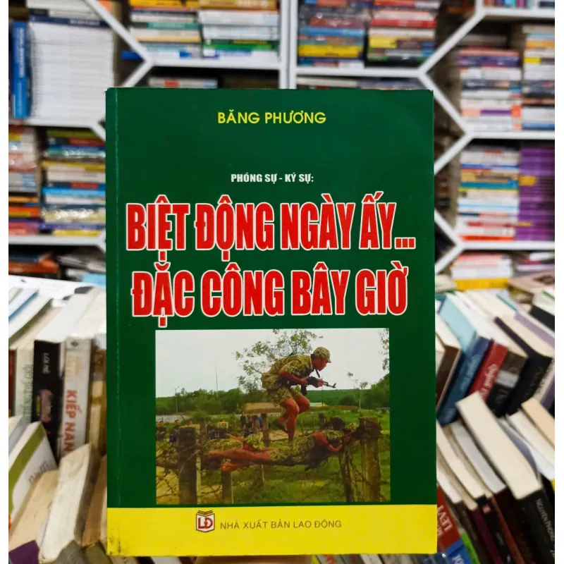 Biến động ngày ấy, đặc công bây giờ 🌻 577675