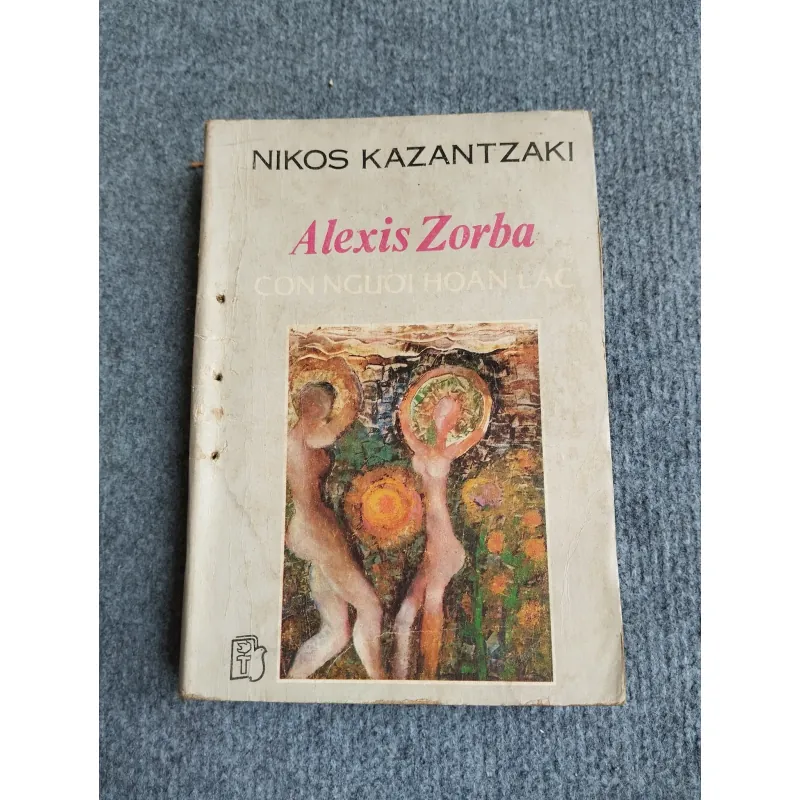 ALEXIS ZORBA CON NGƯỜI HOAN LẠC 701918