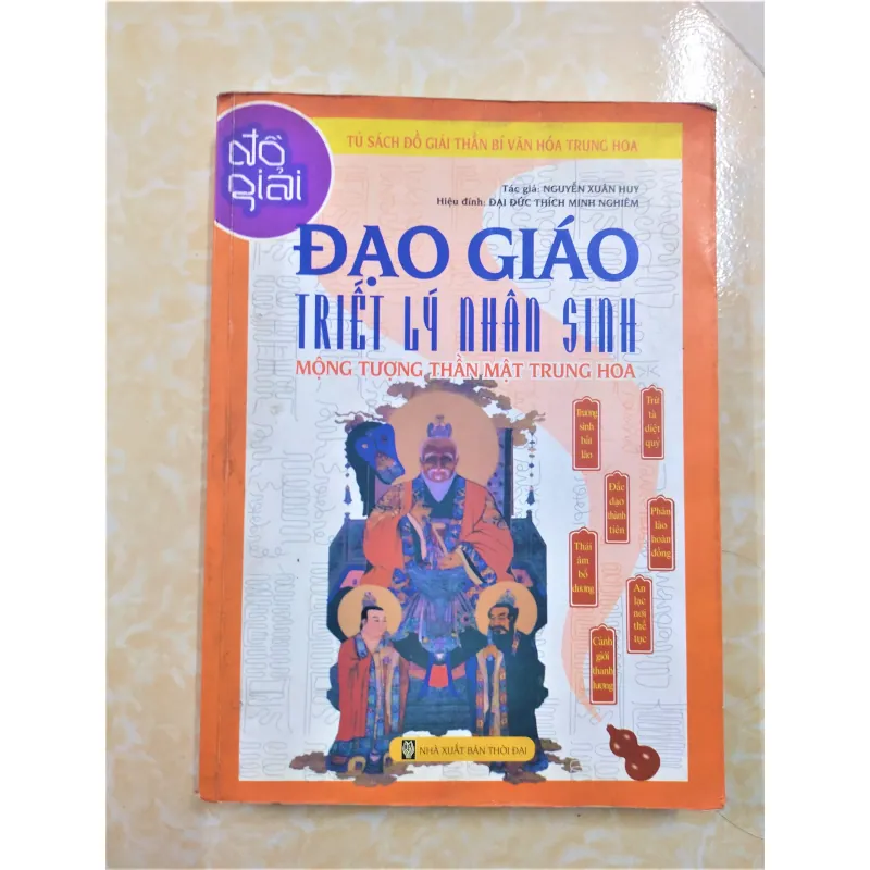 Sách: Đạo giáo Triết lý nhân sinh mộng tưởng thần mật Trung Hoa 751242