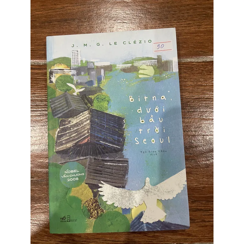 Bitna dưới bầu trời Seoul - J. M. G. Le Clézio (8) 717609