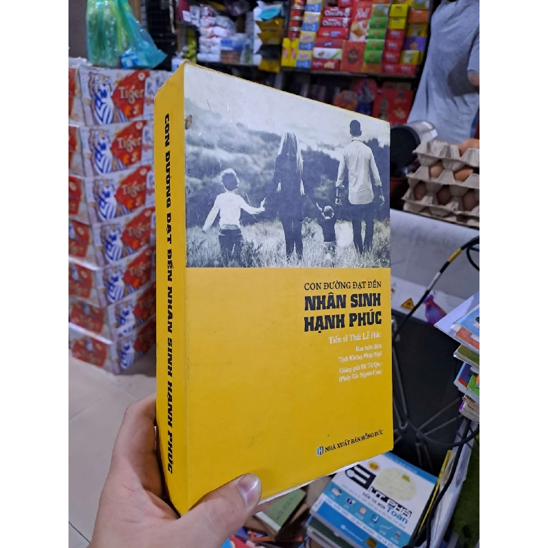 Con Đường Đạt Đến Nhân Sinh Hạnh Phúc - Thái Lễ Húc - mới 90% có box - TÂM LÝ - HCM3012 749756