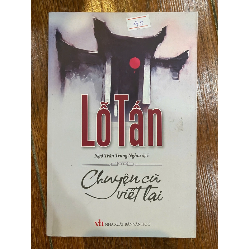 Lỗ Tấn chuyện cũ viết lại - Lỗ Tấn (K3) 312262