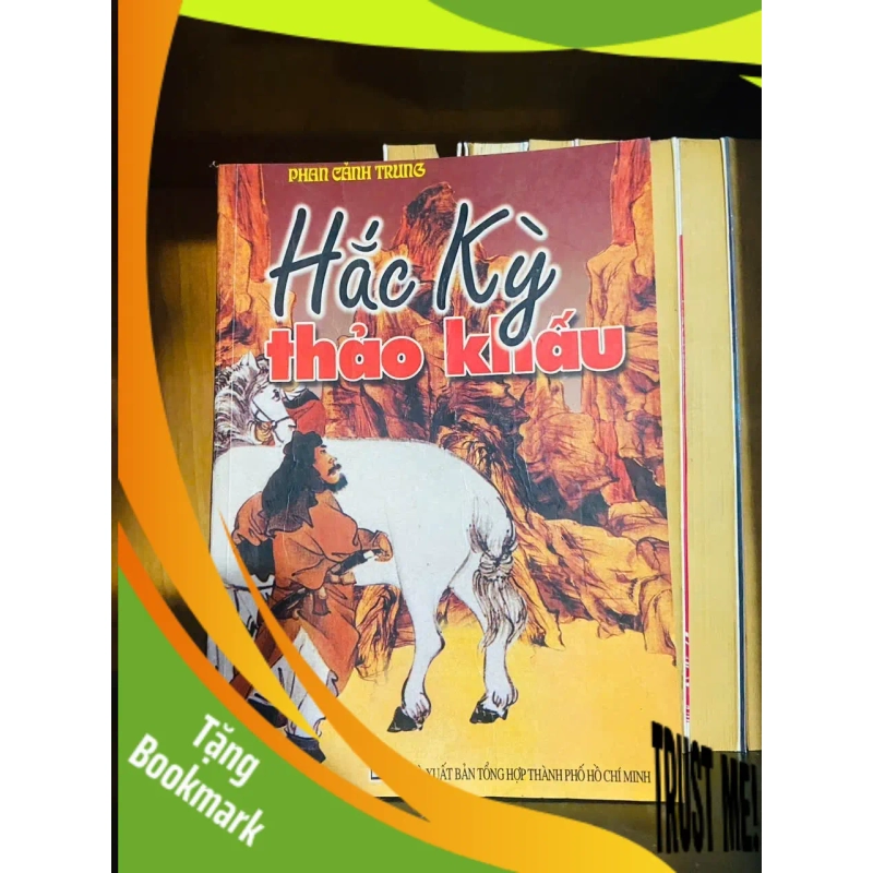 (TẶNG BOOKMARK) Hắc Kỳ thảo khấu - Phan Cảnh Trung - VĂN HỌC - RBK2011-115 944575
