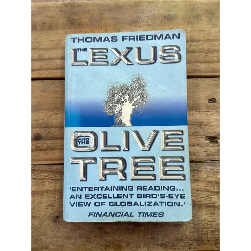 The Lexus & The Olive Tree - Thomas Friedman 728432