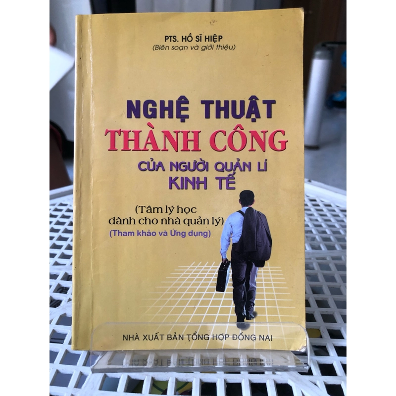 NGHỆ THUẬT THÀNH CÔNG CỦA NGƯỜI QUẢN LÍ KINH TẾ  269430