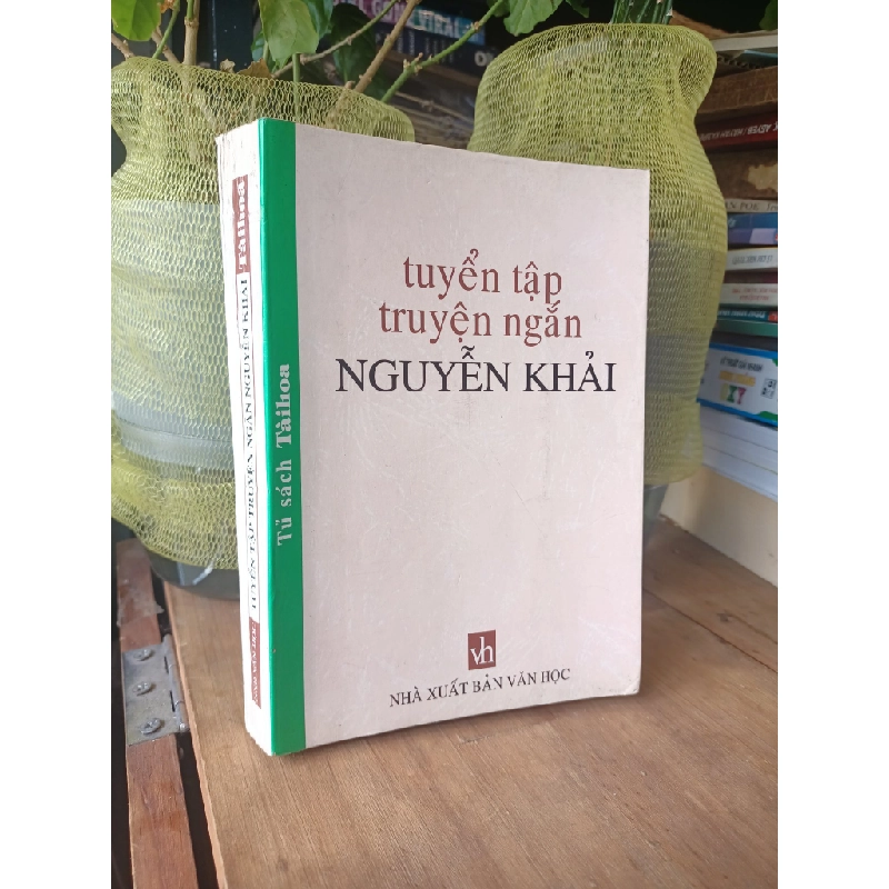 Tuyển tập truyện ngắn - Nguyễn Khải 120548