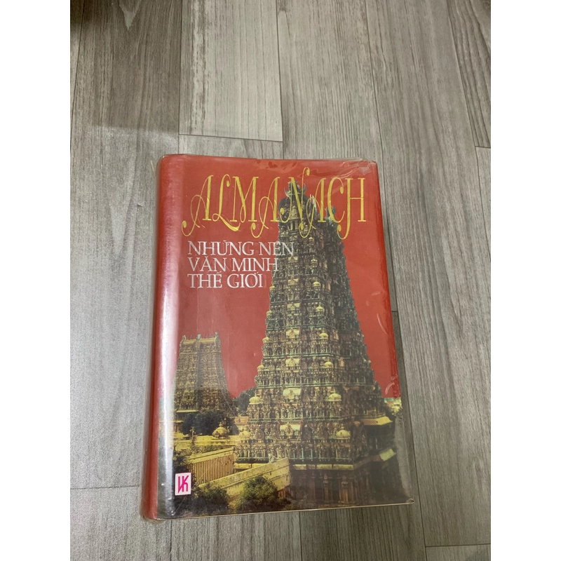 ALMANACH NHỮNG NỀN VĂN MINH THẾ GIỚI.  521665